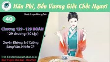 [HV] Hãn Phi, Bổn Vương Giết Chết Ngươi